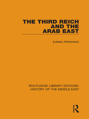 cover image of The Third Reich and the Arab East